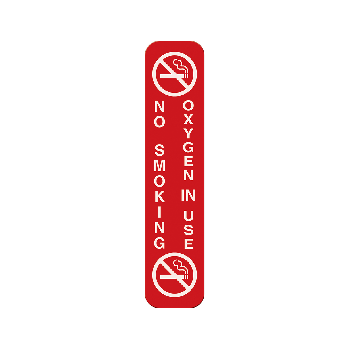 No Smoking Oxygen in Use Sign Care Instructions